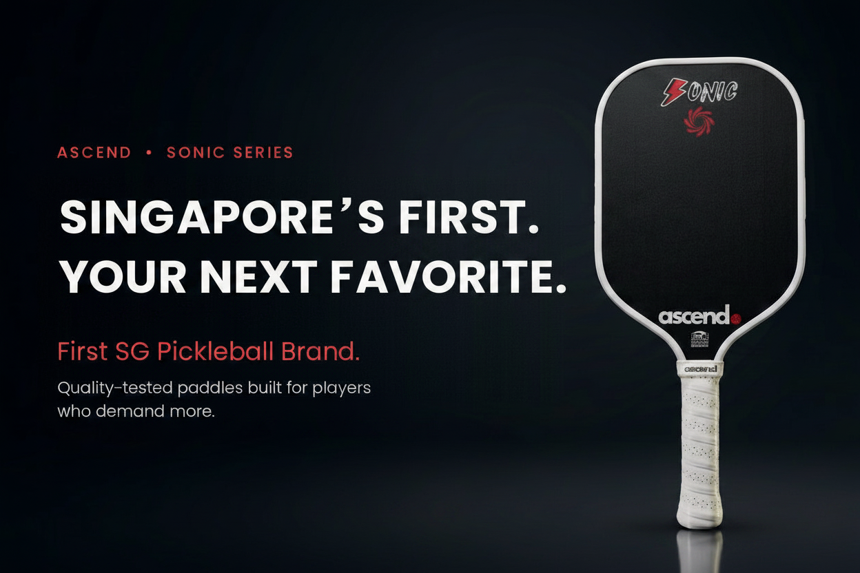 Ascend Pickleball — Singapore's First Banner